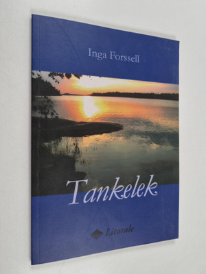 Inga Forssell : Tankelek i diktform