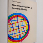 Raimo Väyrynen : Globalisaatiokritiikki ja kansalaisliikkeet - pikkukuva 1