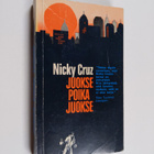 Nicky Cruz : Juokse poika juokse - pikkukuva 1