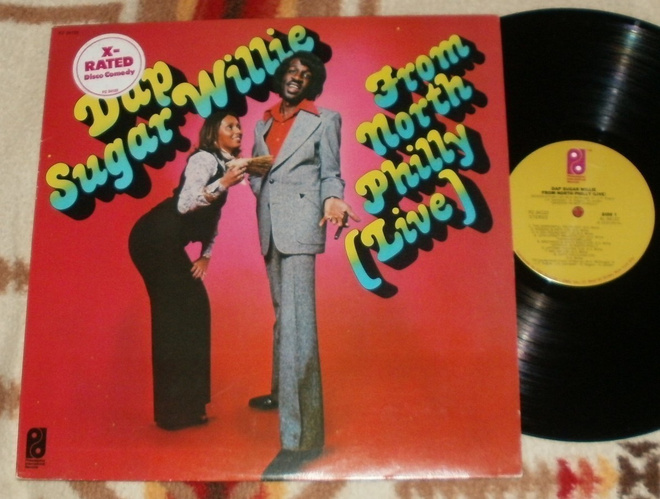 DAP SUGAR WILLIE ~ From North Philly ~ LP stand up comedian