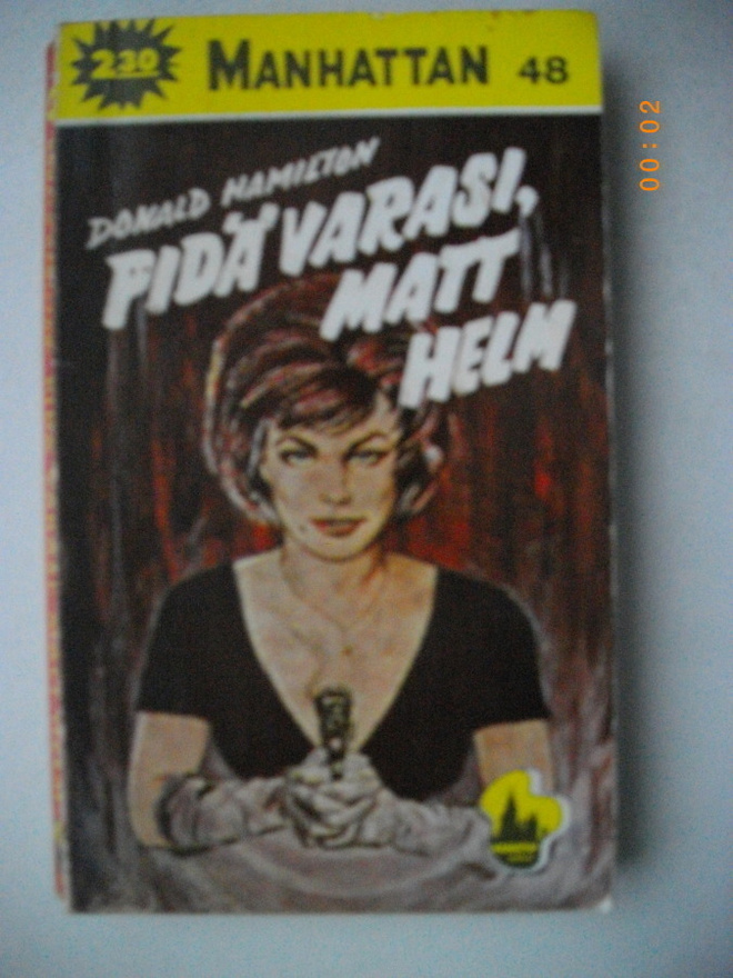 Manhattan 48: Pidä varasi, Matt Helm (22.5)
