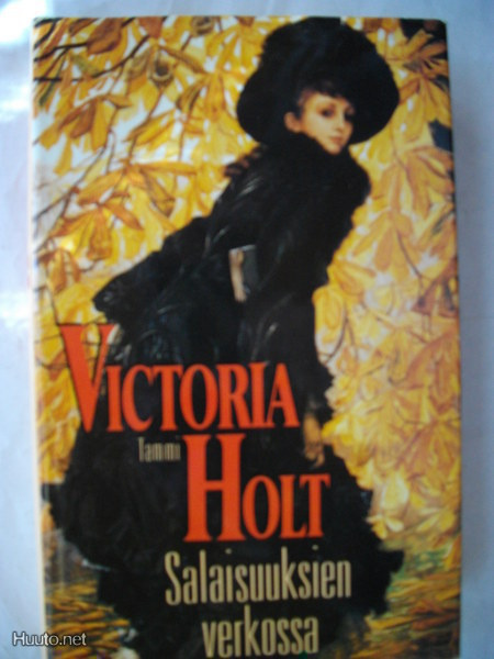 Victoria Holt: Salaisuuksien verkossa (4.3)