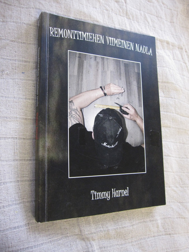 REMONTTIMIEHEN VIIMEINEN NAULA - timmy harnel