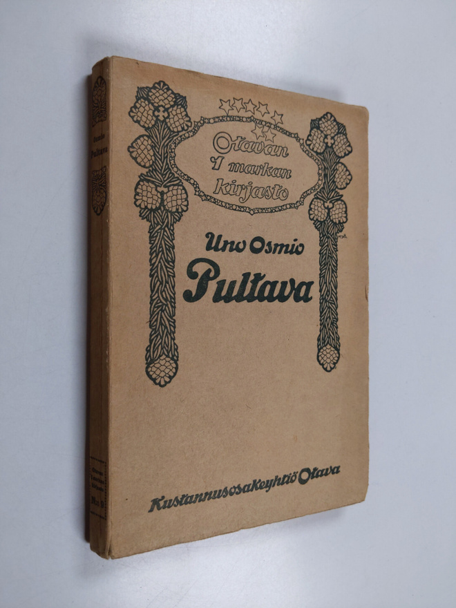 Uno Osmio : Pultava : kuvia karoliinien loistoajoilta vv....