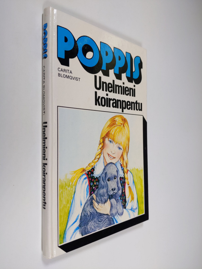 Carita Blomqvist : Unelmieni koiranpentu