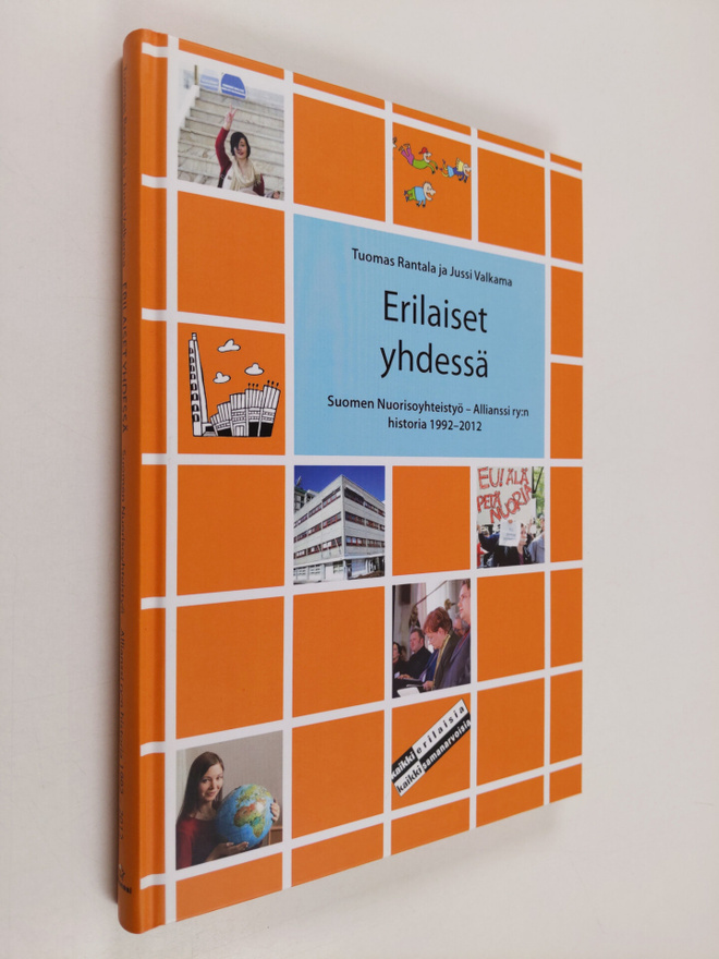 Tuomas Rantala : Erilaiset yhdessä : Suomen Nuorisoyhteis...