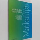 Matkailijan terveysopas 2002 - pikkukuva 1