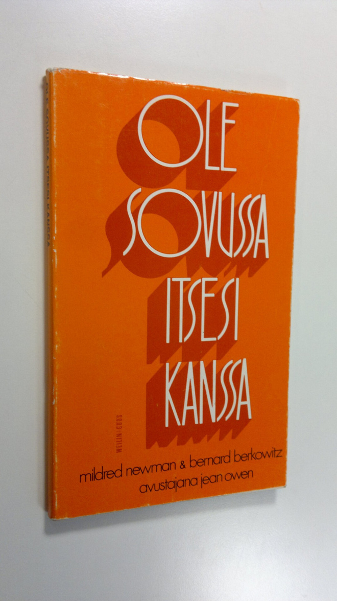 Mildred Newman : Ole sovussa itsesi kanssa