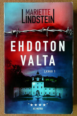 Mariette Lindstein: Ehdoton valta (pokkari)
