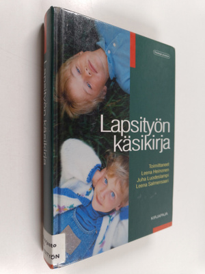 Leena ym. (toim.) Heinonen : Lapsityön käsikirja