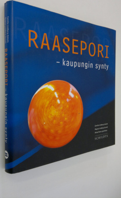 Camilla Lindberg : Raasepori : kaupungin synty