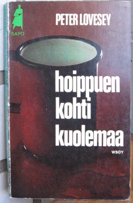 SaPo 129. Peter Lovesey: Hoippuen kohti kuolemaa. 198 s.