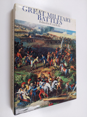 Cyril Falls : Great Military Battles
