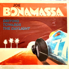 Joe Bonamassa - Driving towards The Daylight Limited Edition - pikkukuva 1
