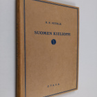 Emil Nestor SETÄLÄ : Suomen kielioppi - Äänne- ja sanaoppi - pikkukuva 1