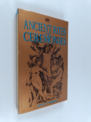 Grace A. Murray : Ancient rites and ceremonies