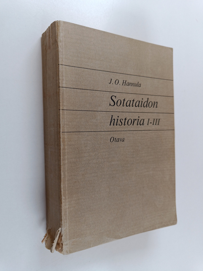 J. O. Hannula : Sotataidon historia 1-3