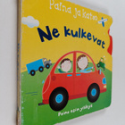 Moira Butterfield : Ne kulkevat - pikkukuva 1