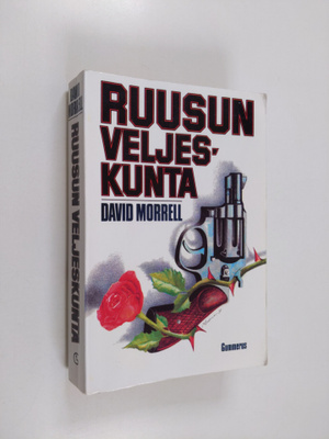 David Morrell : Ruusun veljeskunta