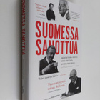 Suomessa sanottua : ikimuistoisia sanoja Eino Leinosta Ru... - pikkukuva 1