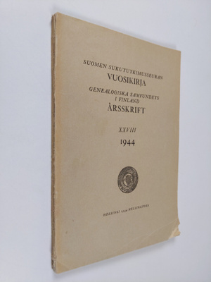 Suomen sukututkimusseuran vuosikirja 28 -1944 = Genealogi...