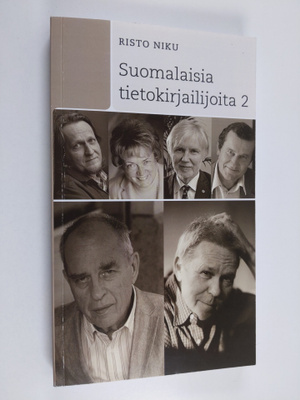 Risto Niku : Suomalaisia tietokirjailijoita 2