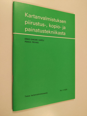 Erkki-Sakari Harju : Kartanvalmistuksen piirustus-, kopio...