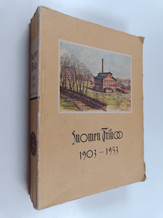 Yrjö Raevuori : Suomen trikoo 1903-1953
