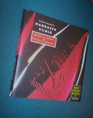 Heinimäki: HARRASTA VIINIÄ (2.uudistet.p.2001) Sis.postikulu