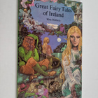 Mary McGarry : Great Fairy Tales of Ireland - pikkukuva 1