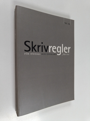 Skrivregler : för svenska och engelska från TNC