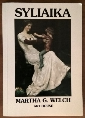 Martha G. Welch: Syliaika
