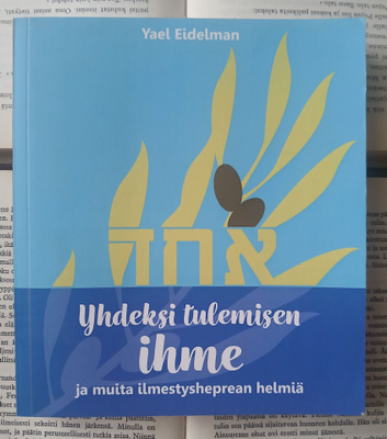 Yael Eidelman - Yhdeksi tulemisen ihme (nid.)