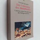 Oswald Spengler : Der Untergang des Abendlandes : Umrisse... - pikkukuva 1