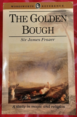Sir James Frazer - The Golden Bough