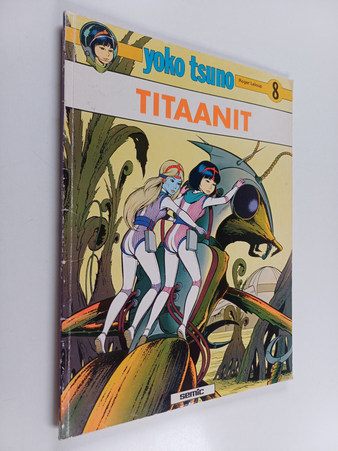 Roger Leloup : Yoko Tsuno 8 : Titaanit