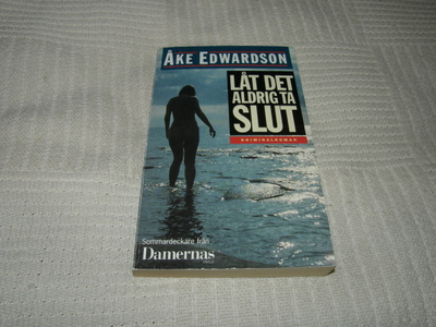 Åke Edwardson Låt det aldrig ta slut -pok