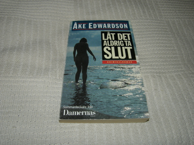Åke Edwardson Låt det aldrig ta slut -pok