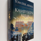 Tom Erik Arnkil : Kambyseen kirja - pikkukuva 1