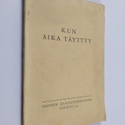 Kun aika täyttyy - pikkukuva 1