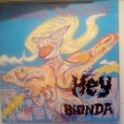GIANNA NANNINI   ::   HEY BIONDA   ::   VINYYLI  7"    1988 - pikkukuva 1