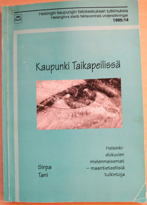 Sirpa Tani: Kaupunki taikapeilissä