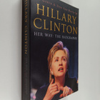 Jeff Gerth : Hillary Clinton - Her way : the biography - pikkukuva 1