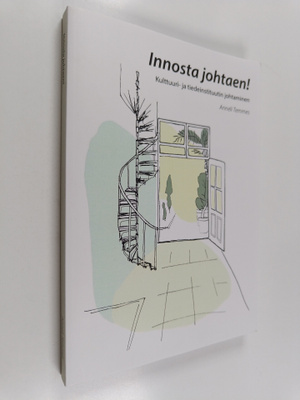 Anneli Temmes : Innosta johtaen! - Kulttuuri- ja tiedeins...