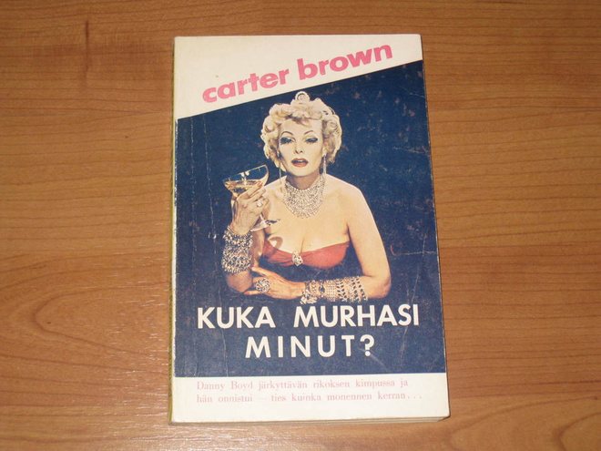 CARTER BROWN 59  KUKA MURHASI MINUT  siistikuntoinen