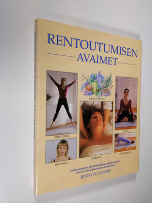 Jenny Sutcliffe : Rentoutumisen avaimet