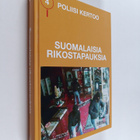 Poliisi kertoo 4 : suomalaisia rikostapauksia - pikkukuva 1