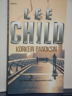 Lee Child : KORKEIN PANOKSIN