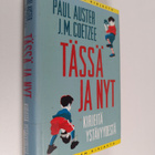 J. M. Coetzee ym. : Tässä ja nyt : kirjeitä ystävyydestä - pikkukuva 1