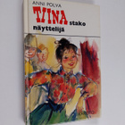 Anni Polva : Tiinastako näyttelijä - pikkukuva 1